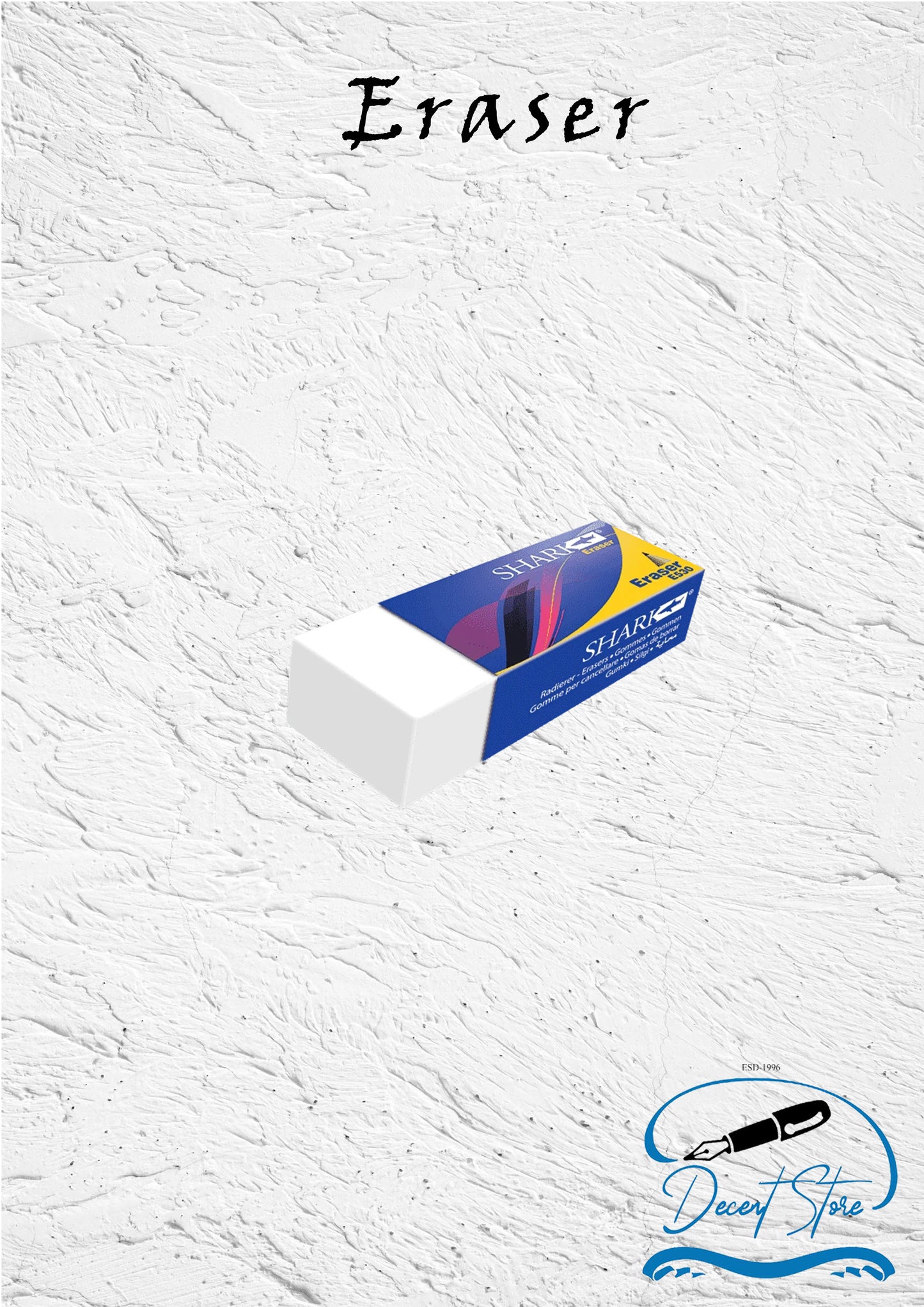 Eraser by Shark
